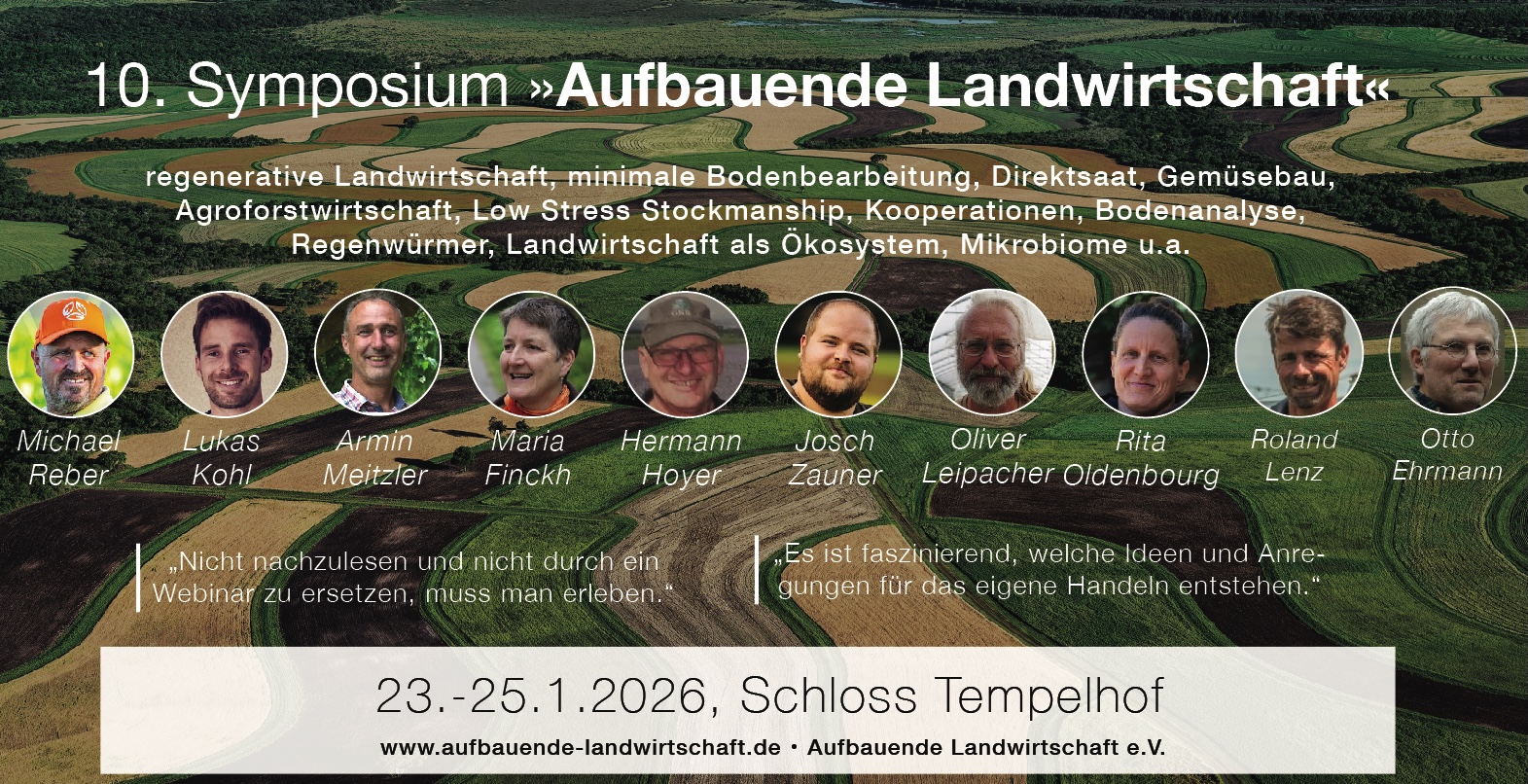 10. Symposium „Aufbauende Landwirtschaft“, 23.-25.1.2026 – mit Michael Reber, Lukas Kohl, Maria Finckh, Armin Meitzler, Hermann Hoyer u.a.